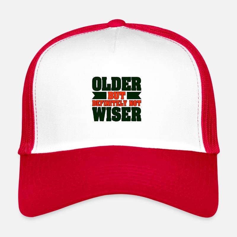 Alternder Humor Älter Definitiv kein klügerer Sarkasmus Trucker Cap