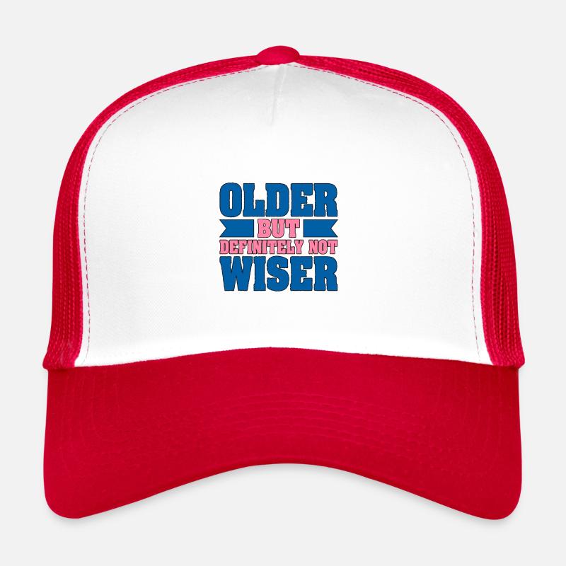 Personne âgée Sarcastique Certainement pas plus sage Casquette trucker 