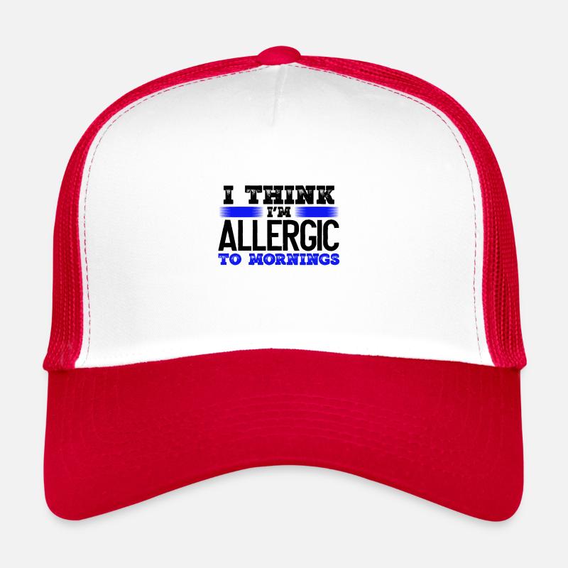 Sarcastic Allergic to Mornings Sarcasm Gifts Trucker Cap
