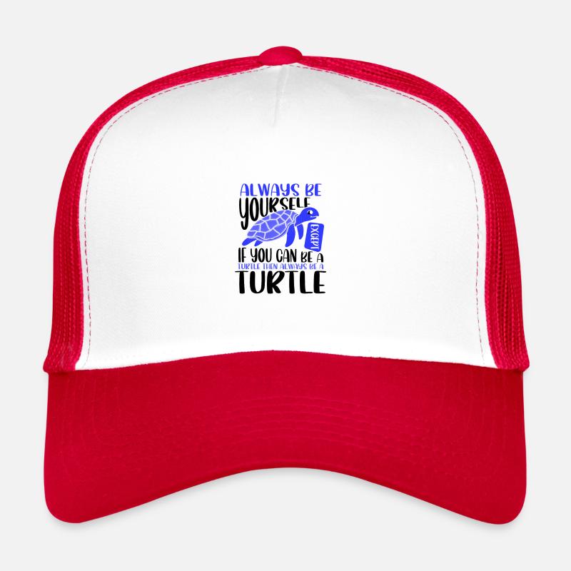 Niedliches Meeresschildkrötengeschenk Sei immer du selbst oder sei ein Trucker Cap