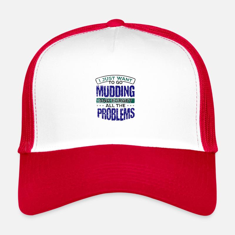 Mudder Geschenk Go Mudding und vergiss all das Trucker Cap