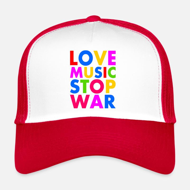 Love music stop war Trucker Cap