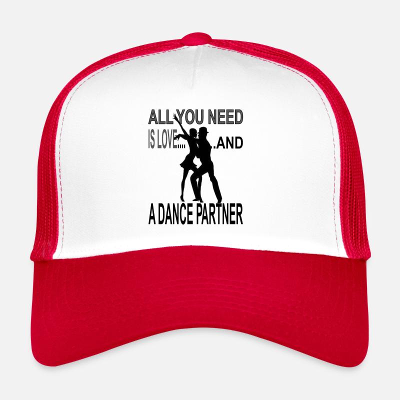 Tanzpartner alles was man braucht Geschenk Tänzer - Trucker Cap - Weiß/Rot