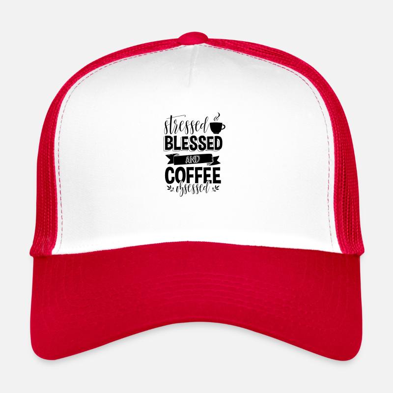 Coffee gift Stressed Blessed and Coffee Obsessed Trucker Cap