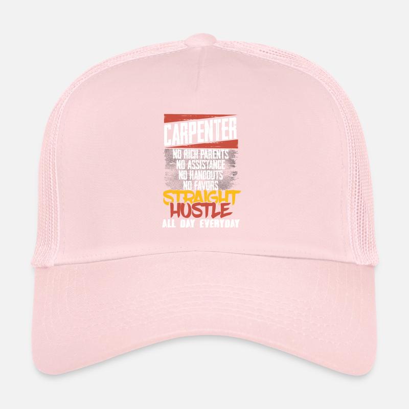 Carpenter Geschenk gerade Hustle den ganzen Tag jeden Tag Trucker Cap