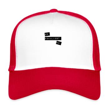 es eskaliert eh - Trucker Cap - Weiß/Rot - Vorne