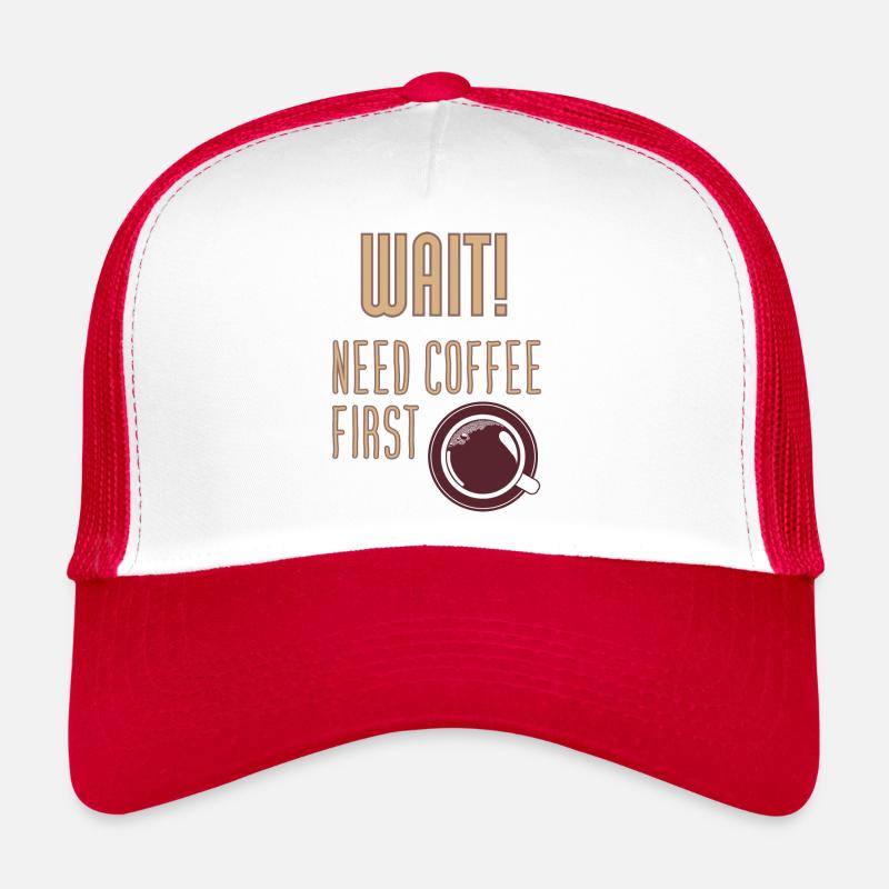 I need coffee, I need a break! Trucker Cap