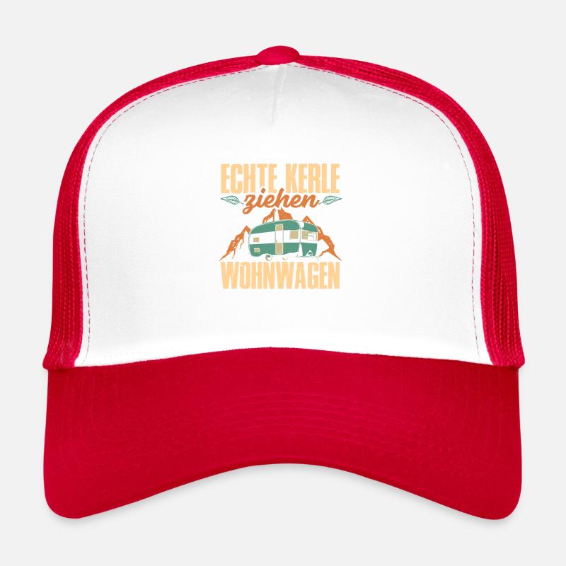 Echte Kerle ziehen Wohnwagen Trucker Cap