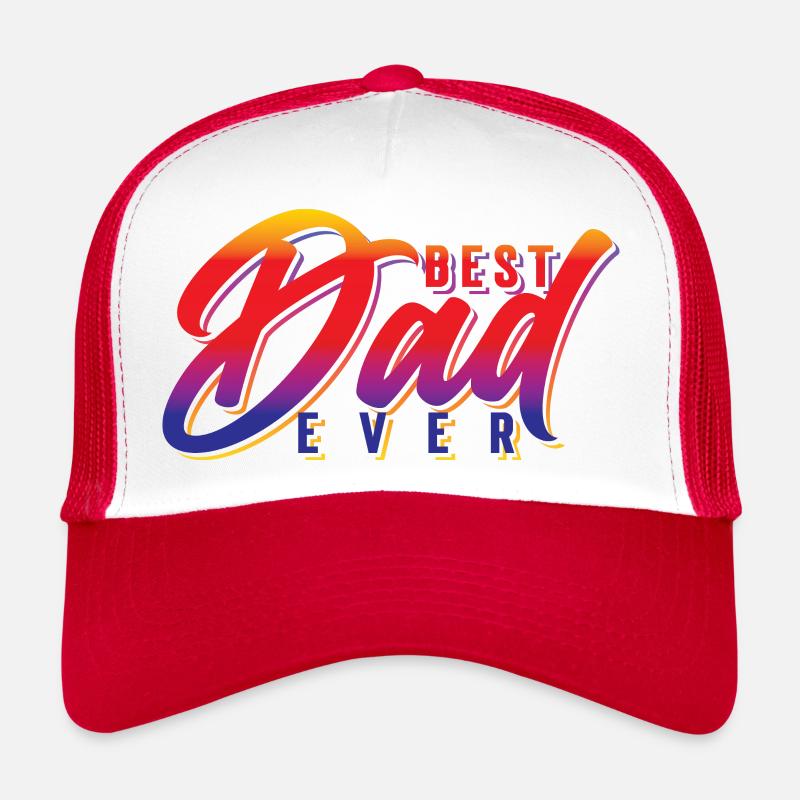 Best Dad ever Trucker Cap