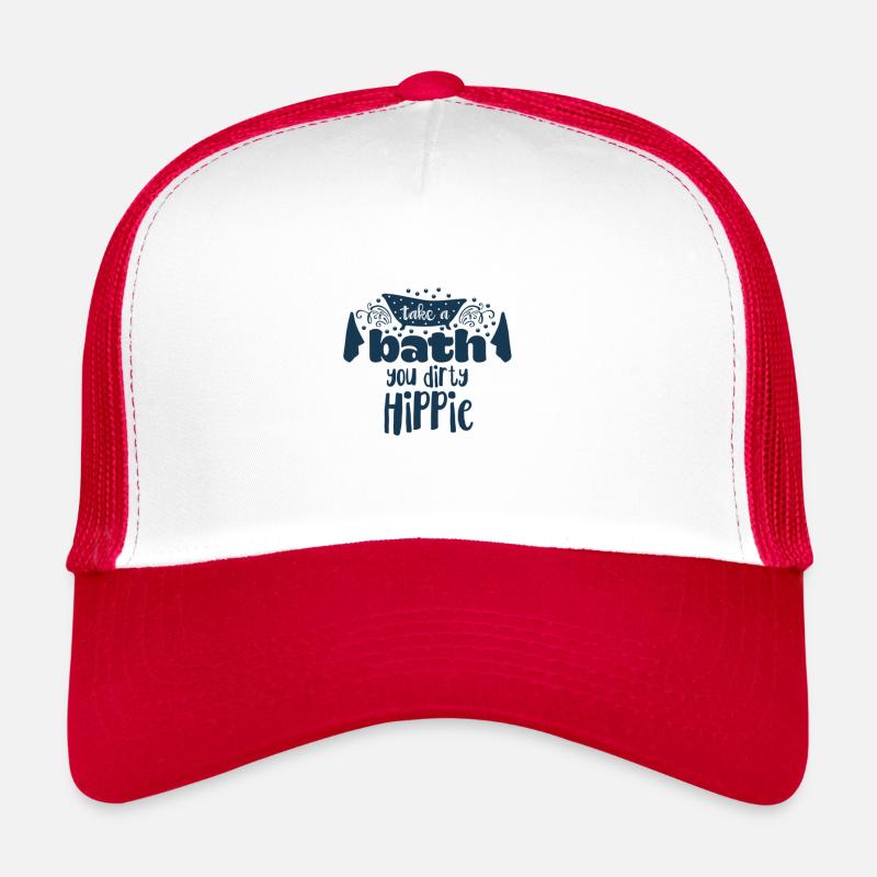 Take a bath you dirty hippie Statement Spaß dusche Trucker Cap