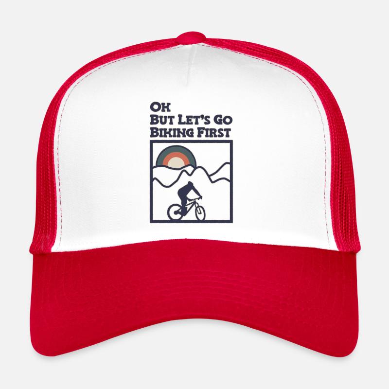 OK, but lets got biking first - Trucker Cap - Weiß/Rot