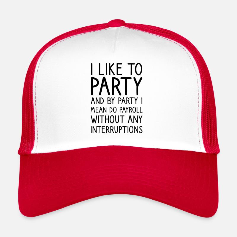 Payroll Without Any Interruptions Trucker Cap
