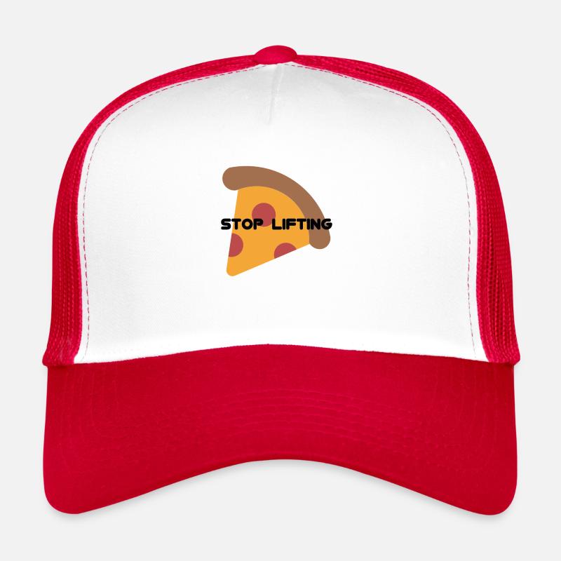 STOP LIFTING PIZZA Trucker Cap