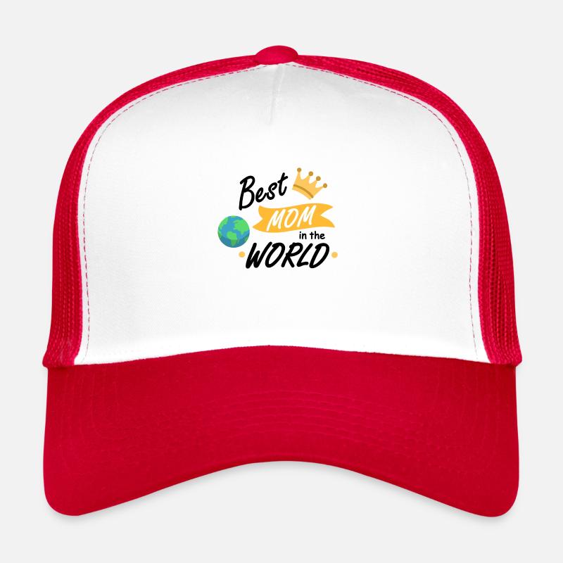 Best Mom in the World Trucker Cap