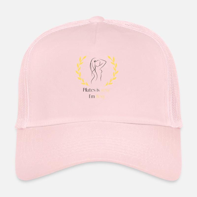 Le Pilates est sexy I m flexy Casquette trucker 