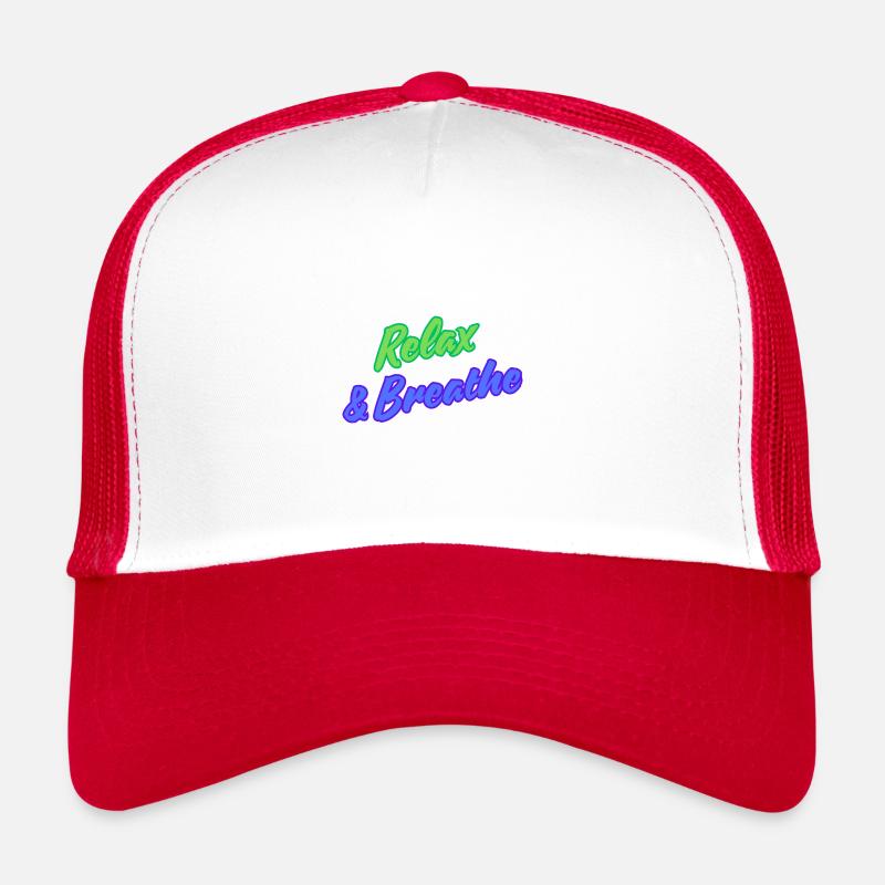 Détendez-vous et respirez Casquette trucker 