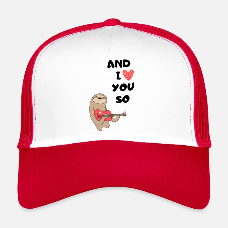Faultier UND ICH LIEBE DICH SO - Trucker Cap - Weiß/Rot