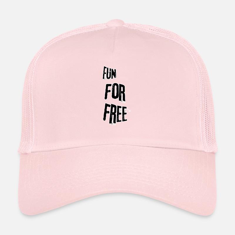 Fun for free Trucker Cap