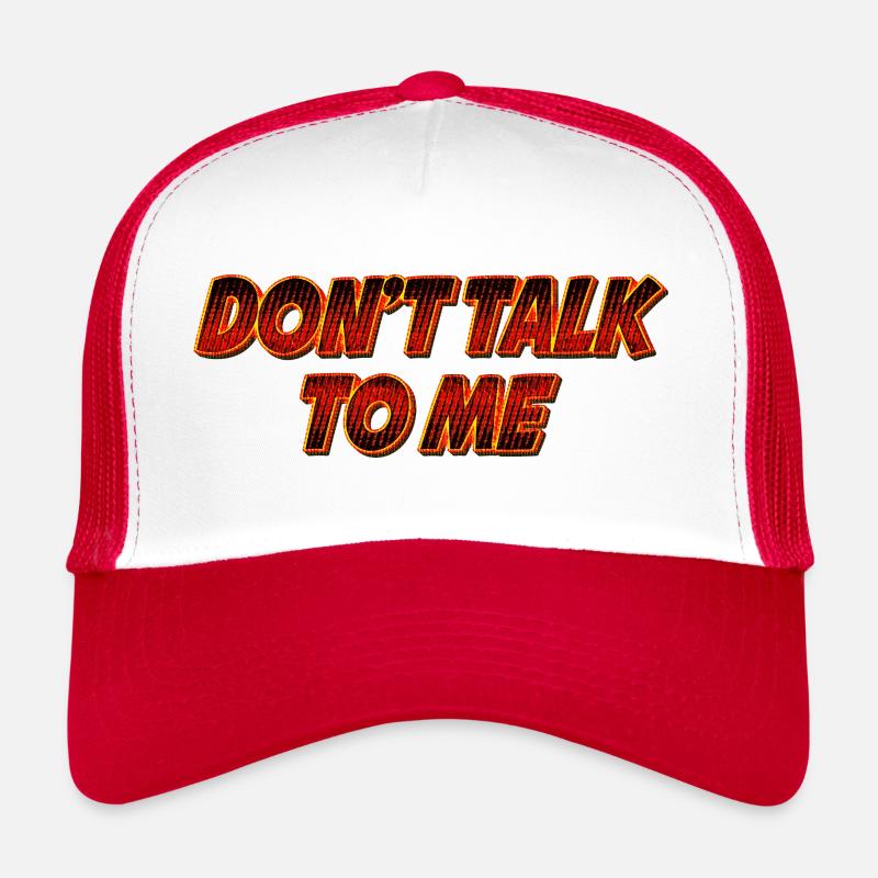 Ne me parlez pas | Ne me parle pas Casquette trucker 