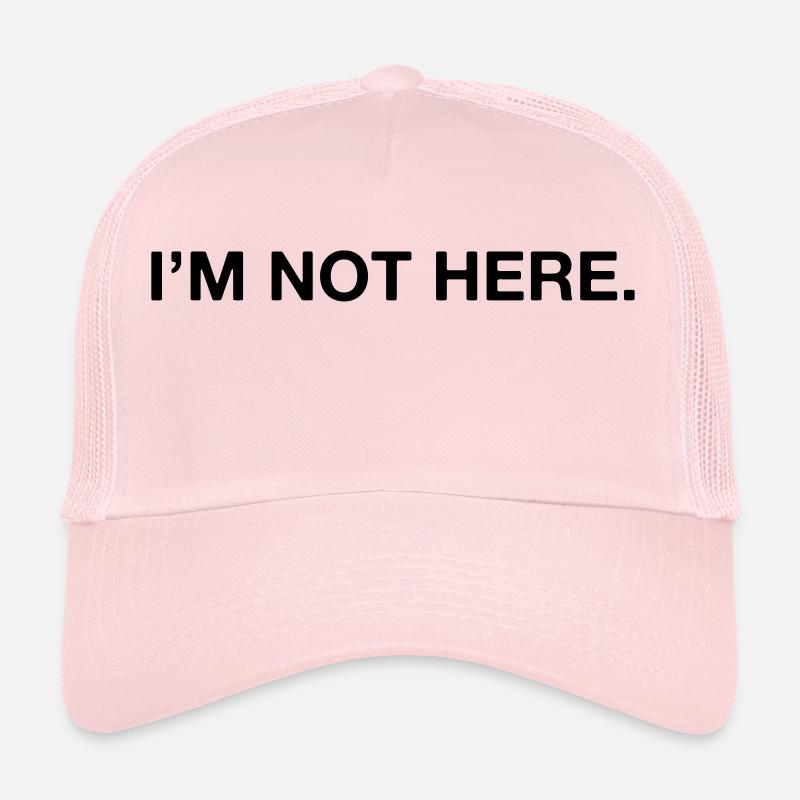 Ich bin nicht hier Trucker Cap