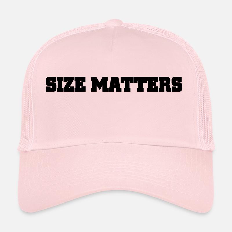 size matters Trucker Cap