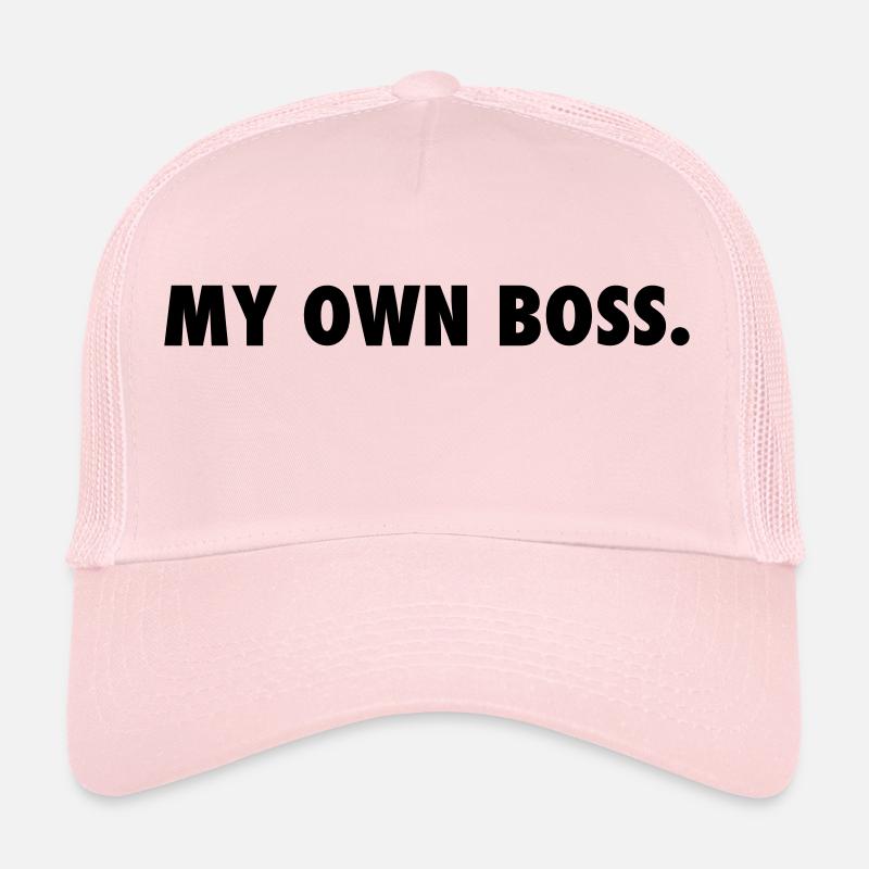 My own boss Trucker Cap