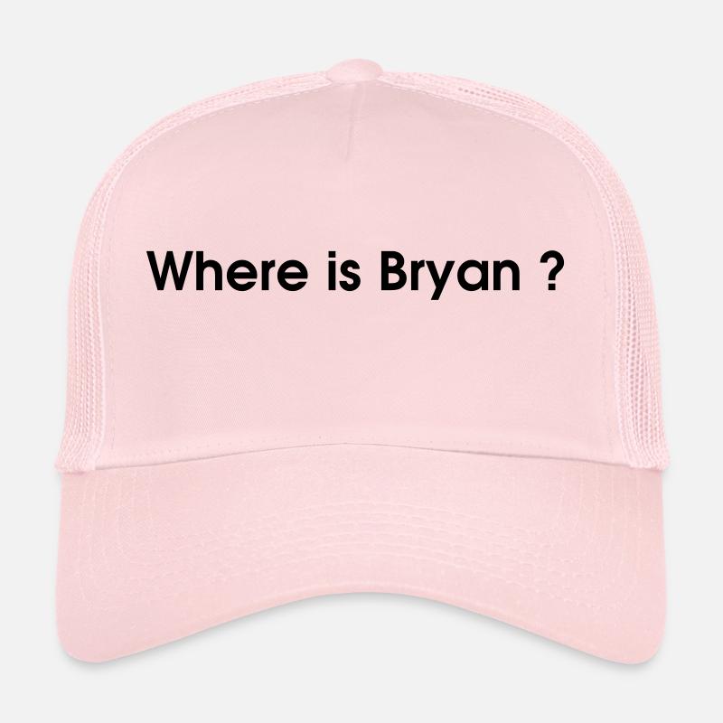 where is bryan ? Casquette trucker 