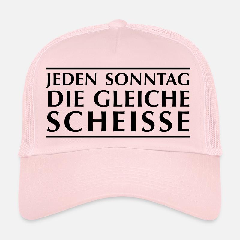 Jeden Sonntag die gleiche Scheiße - Trucker Cap - Hellrosa