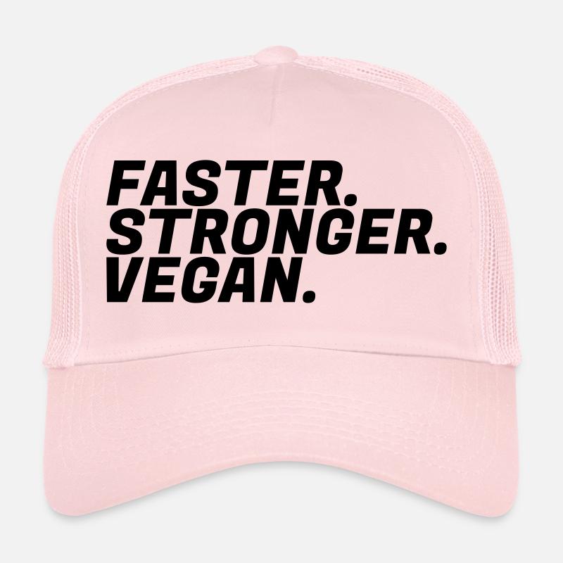 Faster, Stronger, Vegan Power Vegetarian Gift - Trucker Cap - pale pink