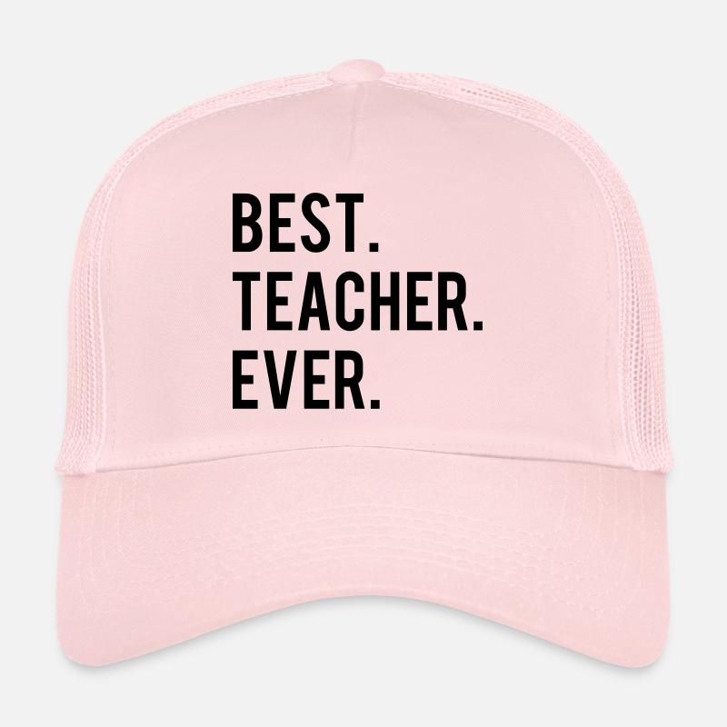 Best Teacher Ever Casquette trucker 