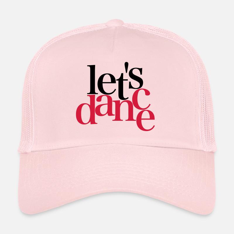 let s dance - Dance Fashion Trucker Cap