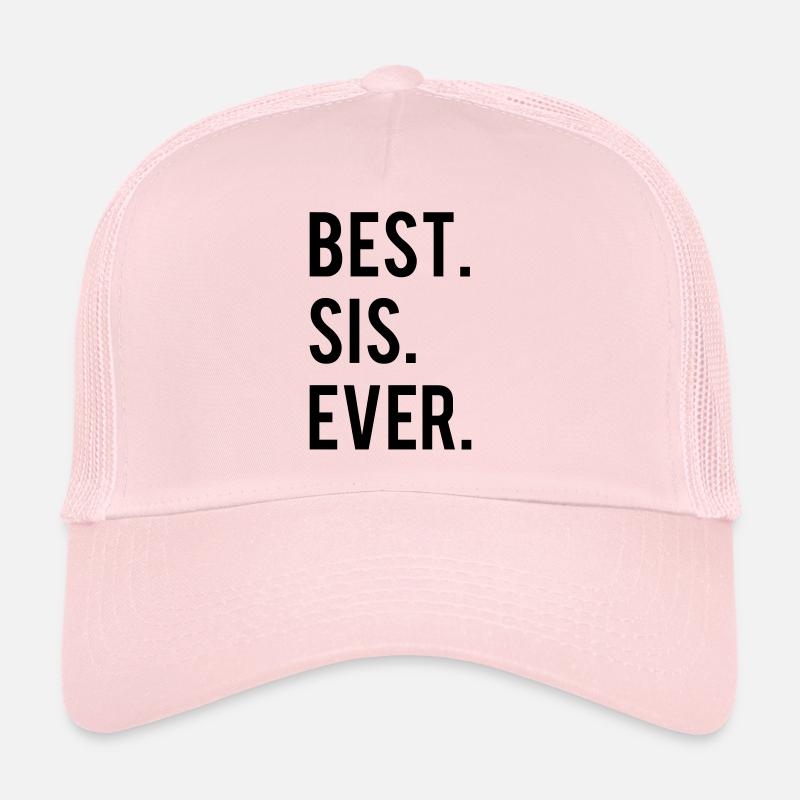 Best Sis Ever Casquette trucker 