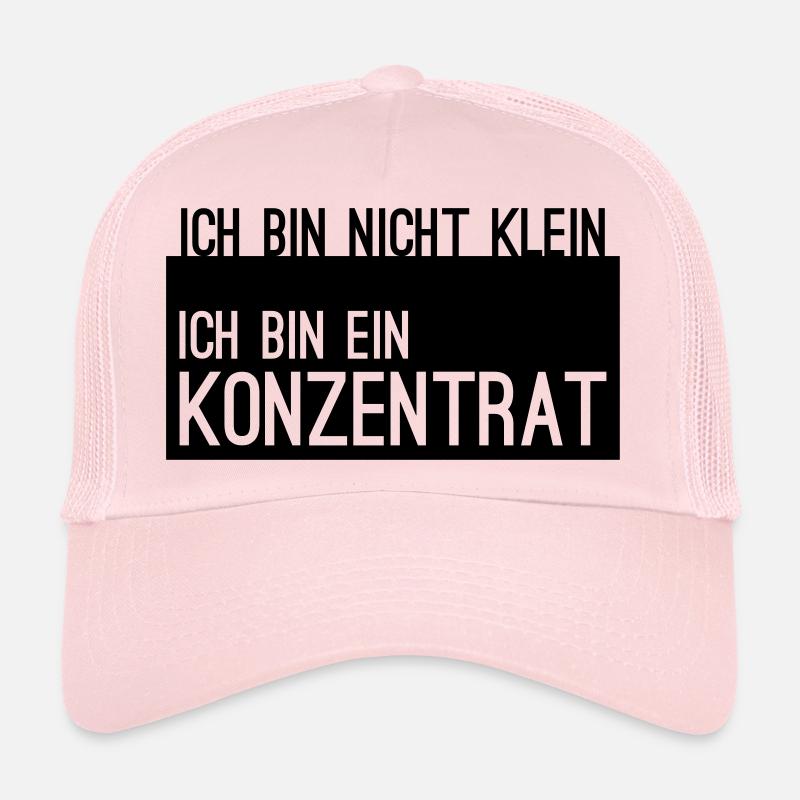 ich bin nicht klein Konzentrat Statement Spruch Trucker Cap
