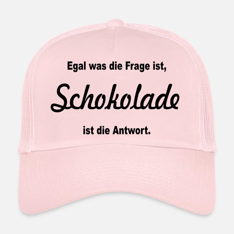 quelle que soit la question est, le chocolat est Casquette trucker 