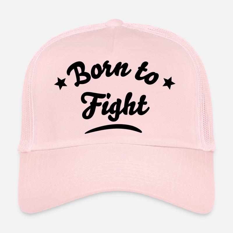 born to fight Casquette trucker 