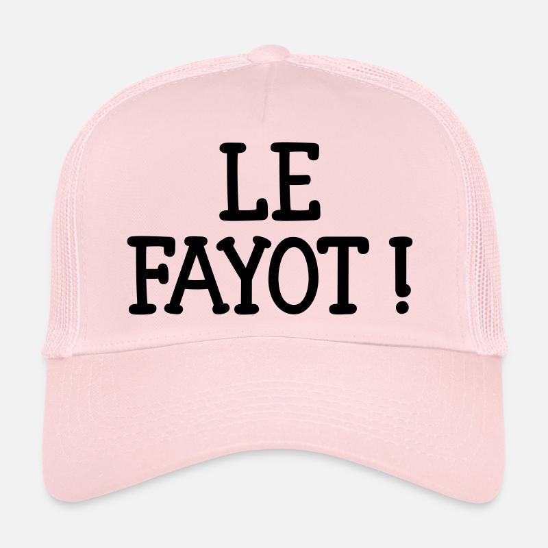 Le Fayot ! Trucker Cap