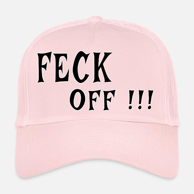 Feck Off – Irish Attitude Trucker Cap