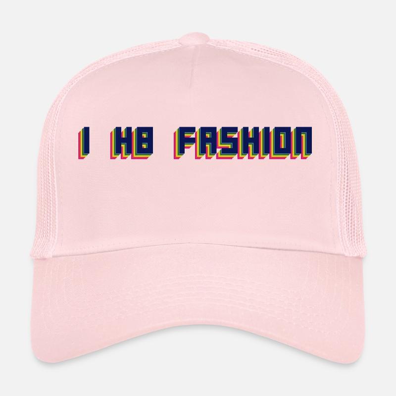 I hate Fashion Trucker Cap