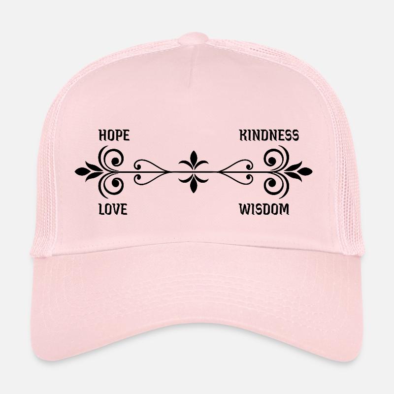 Positive Werte - Hope, love, kindness, wisdom Trucker Cap