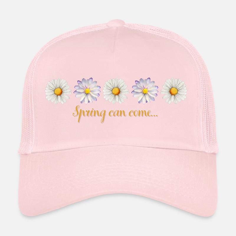 Spring can come... Trucker Cap