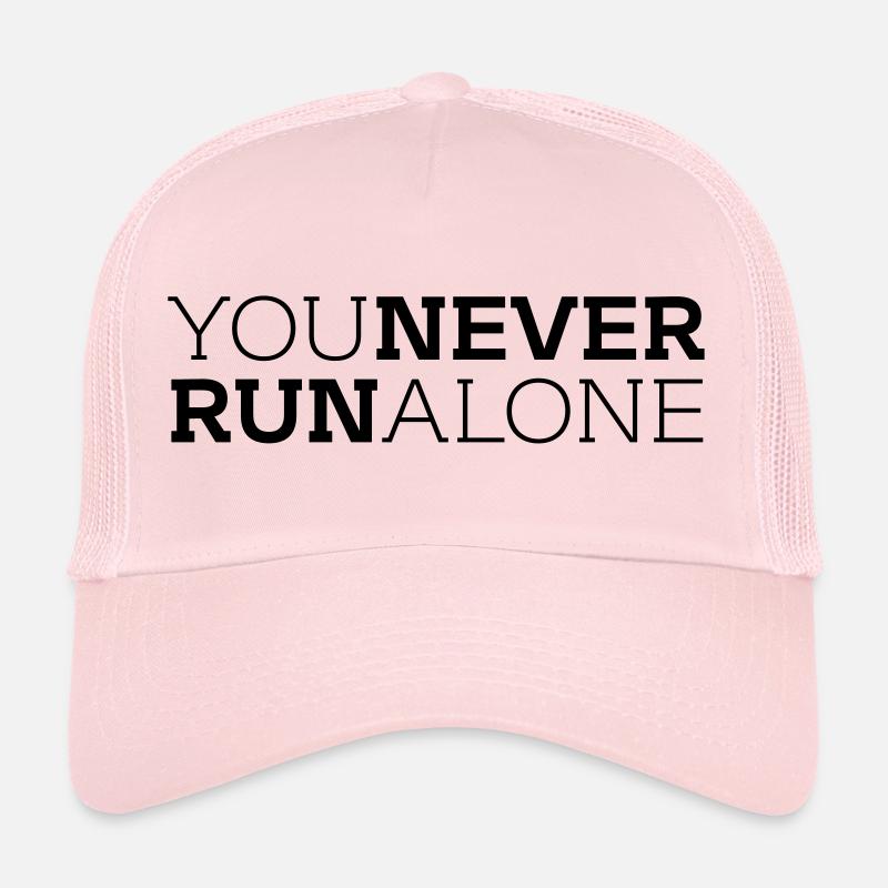 You never run alone - Trucker Cap - Hellrosa
