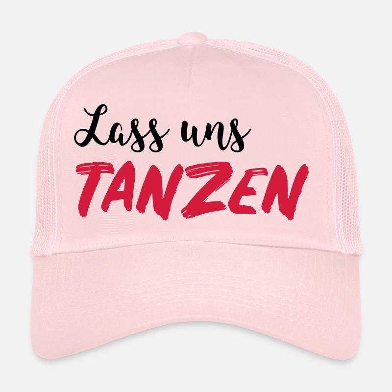 Lass uns tanzen - Dance Shirt - Trucker Cap - Hellrosa