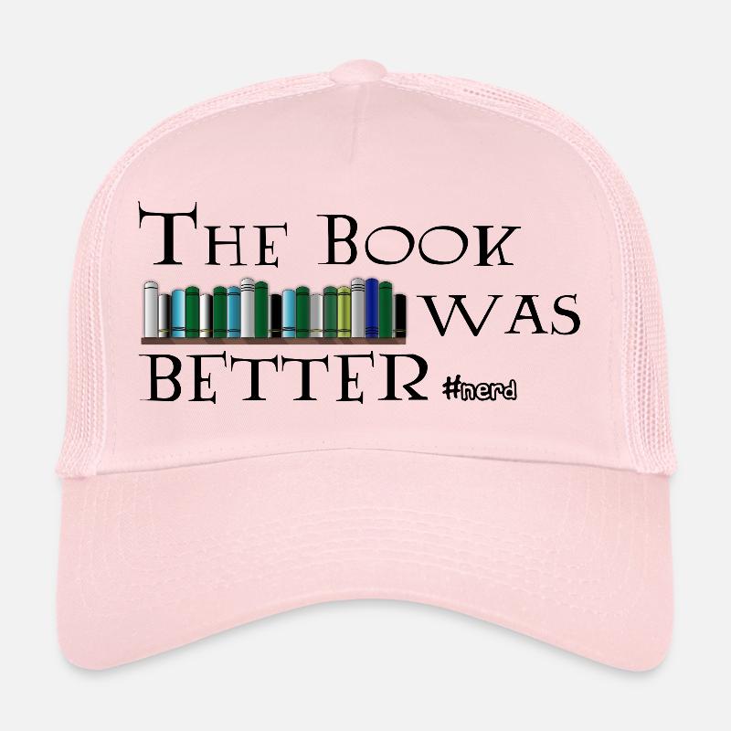 The Book What Better #nerd - Trucker Cap - pale pink