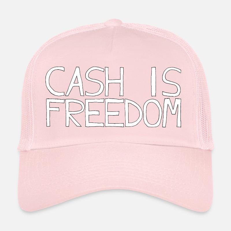 CASH IS FREEDOM Trucker Cap