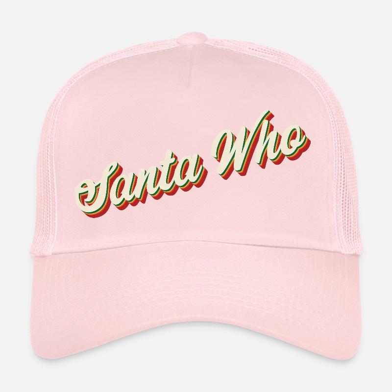 Santa Who Christmas Design - Trucker Cap - pale pink