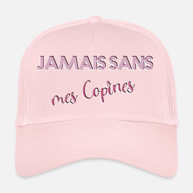 JAMAIS SANS mes Copines Casquette trucker 