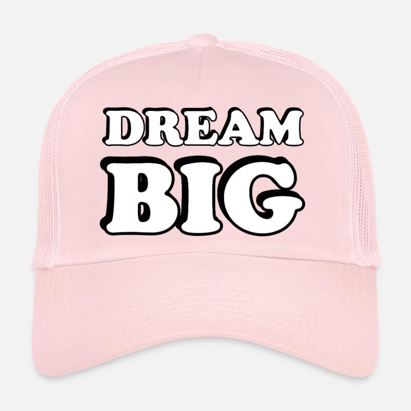 Dream Big Bold Typographie Casquette trucker 
