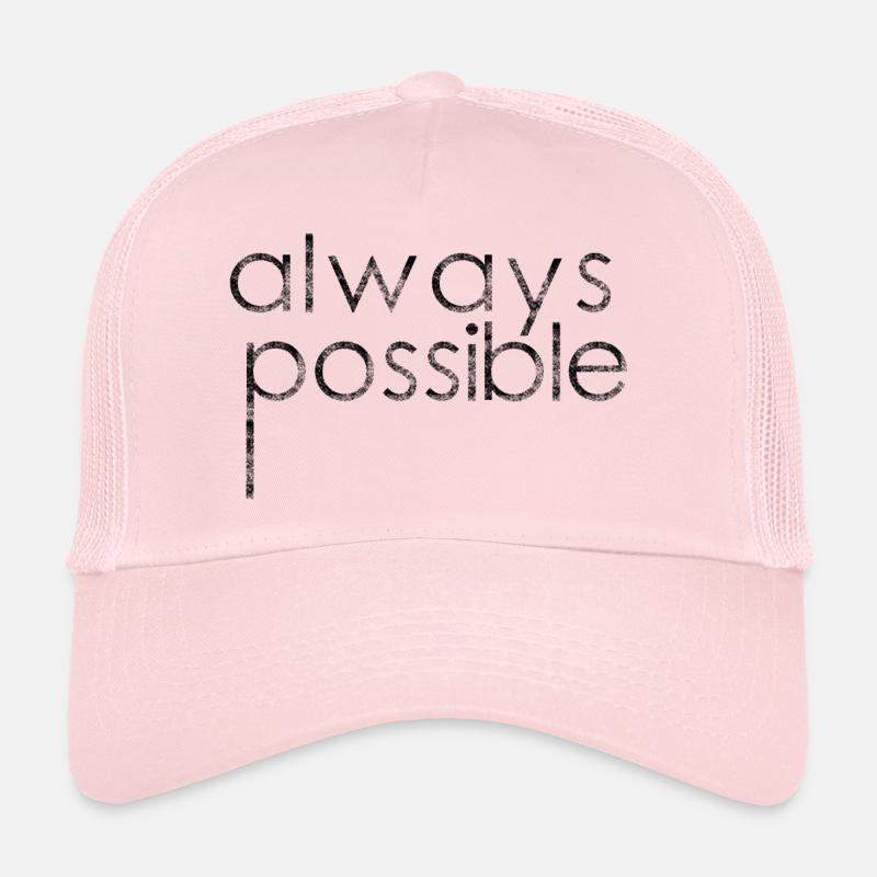 Toujours possible - Casquette trucker  - rose pâle