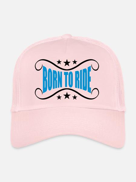 bannière née pour monter à moto - Casquette trucker  - rose pâle - Devant