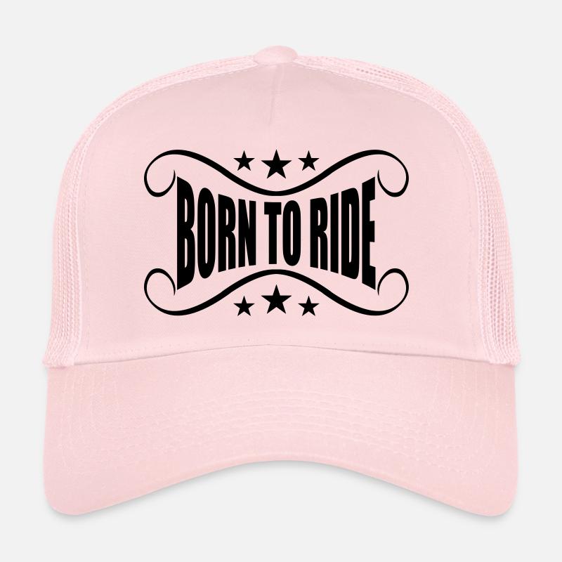 bannière née pour monter à moto Casquette trucker 
